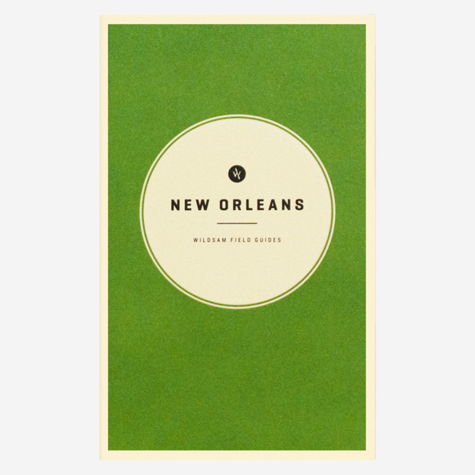 New Orleans Field Guide